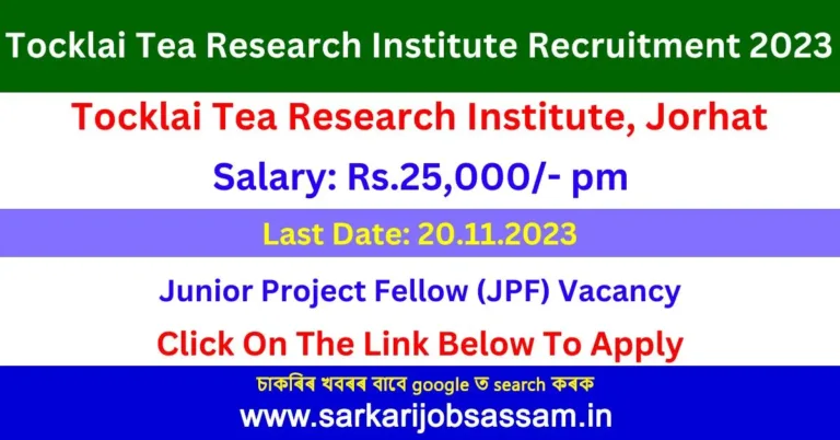 Tocklai Tea Research Institute Recruitment