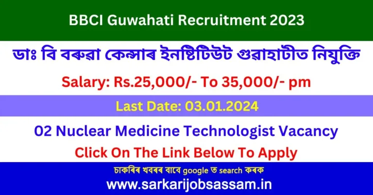 BBCI Guwahati Recruitment