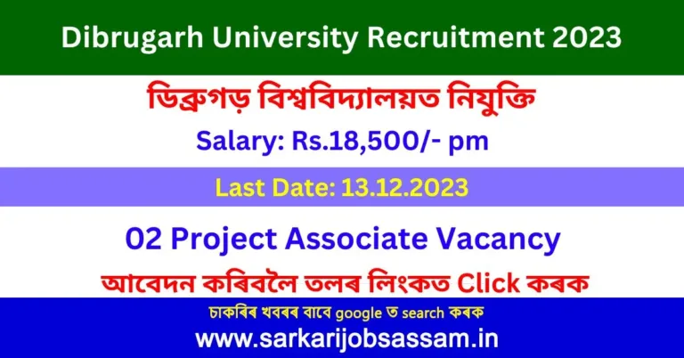 Dibrugarh University Recruitment