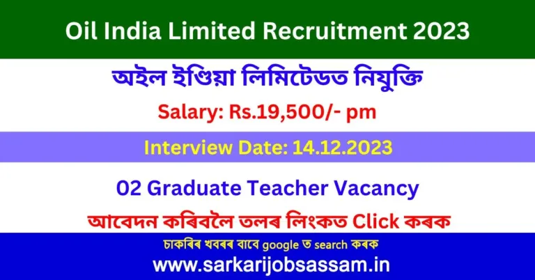 Oil India Limited Recruitment