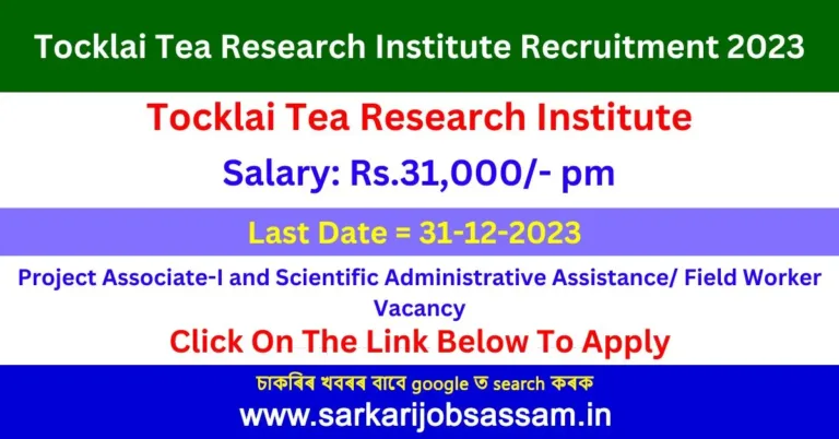 Tocklai Tea Research Institute Recruitment