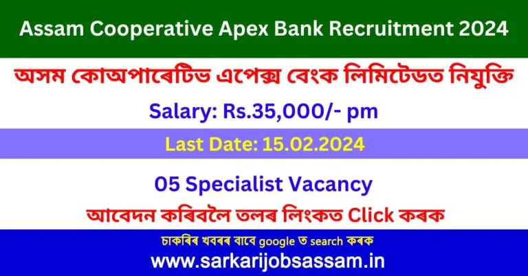 Assam Cooperative Apex Bank Recruitment