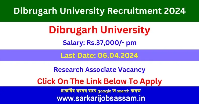 Dibrugarh University Recruitment 2024