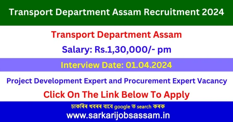 Transport Department Assam Recruitment 2024