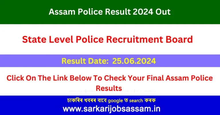 Assam Police Result 2024 Out