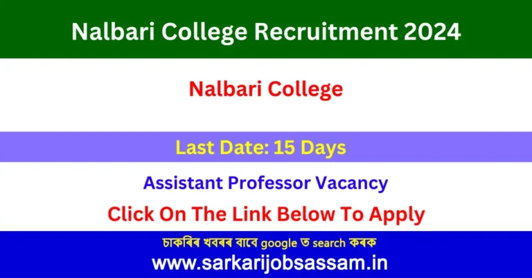 Nalbari College Recruitment 2024